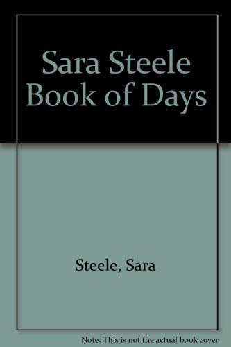 Sara Steele Book of Days (9781559493253) by Steele, Sara