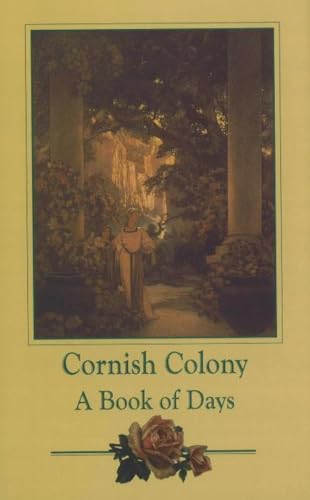 Cornish Colony Book of Days (9781559496377) by Alma M. Gilbert