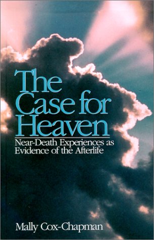 Beispielbild fr The Case for Heaven : Near-Death Experiences As Evidence of Afterlife zum Verkauf von Better World Books: West