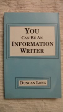 Stock image for You Can Be an Information Writer for sale by Thomas F. Pesce'