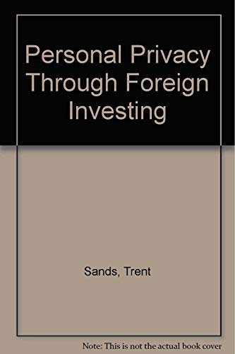 9781559500982: Personal Privacy Through Foreign Investing