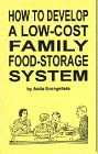 Beispielbild fr How to Develop a Low-Cost Family Food-Storage System zum Verkauf von HPB-Ruby