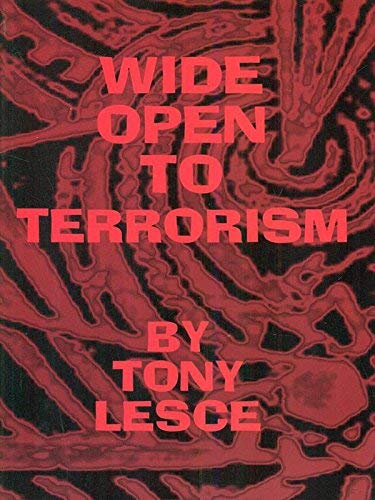 9781559501385: Wide Open to Terrorism