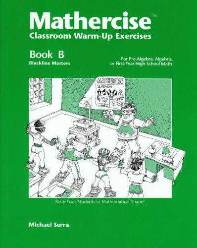 Beispielbild fr Mathercise Book B : Classroom Warm-up Exercises zum Verkauf von Better World Books