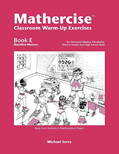 Imagen de archivo de Mathercise: Book E: Advanced Algebra, Pre-Calculus a la venta por HPB-Red