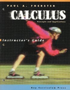 9781559531191: Calculus: Concepts & Applications Instructor's Guide