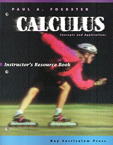 Imagen de archivo de Calculus: Concepts and Applications Instructor's Resource Guide a la venta por Jenson Books Inc