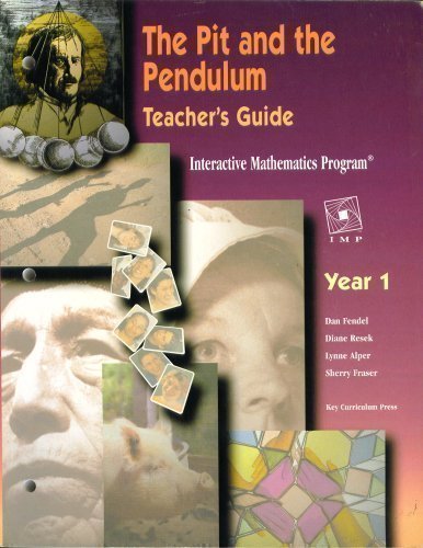 Beispielbild fr Year 1: Teacher's Guide - The Pit and the Pendulum (Interactive Mathematics Program) zum Verkauf von ThriftBooks-Atlanta