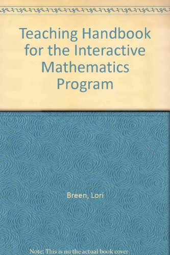 Beispielbild fr Teaching Handbook (Interactive Mathematics Program) zum Verkauf von ThriftBooks-Atlanta