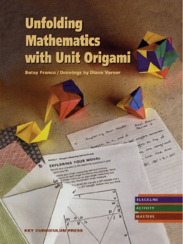 Beispielbild fr Unfolding Mathematics with Unit Origami zum Verkauf von ThriftBooks-Atlanta