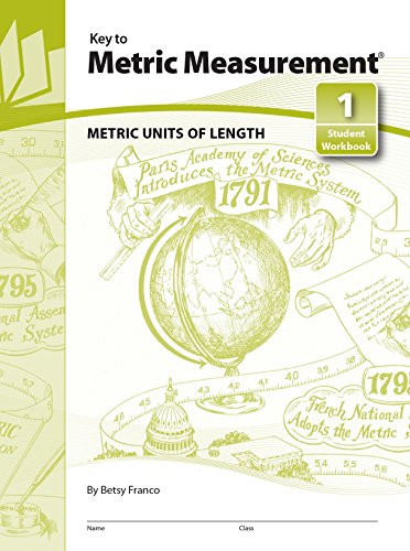 Key to Metric Measurement, Book 1: Metric Units of Length (KEY TO...WORKBOOKS) (9781559533256) by KEY CURRICULUM