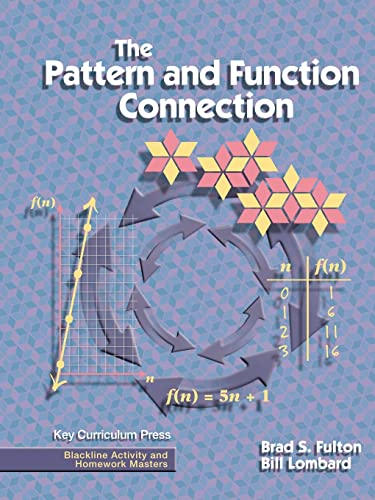 Stock image for The Pattern and Function Connection (Blackline Activity and Homework Masters) for sale by Wonder Book