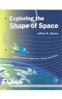 Stock image for Exploring the Shape of Space for sale by Seattle Goodwill