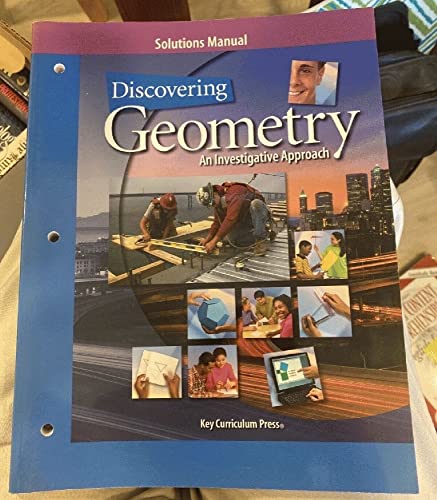 Discovering Geometry: An Investigative Approach, Solutions Manual (9781559535861) by Abby Tanenbaum; Stacey Miceli