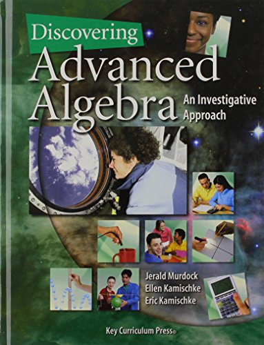 Imagen de archivo de Discovering Advanced Algebra : An Investigative Approach a la venta por Better World Books: West