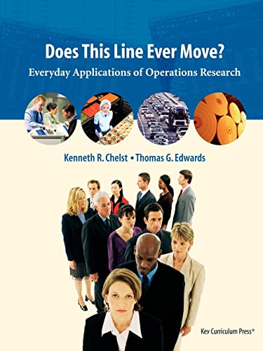 Beispielbild fr Does This Line Ever Move?: Everyday Applications of Operations Research zum Verkauf von ThriftBooks-Atlanta