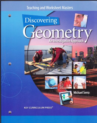 Stock image for Discovering Geometry: An Investigative Approach, Teaching and Worksheet Masters for sale by Better World Books: West