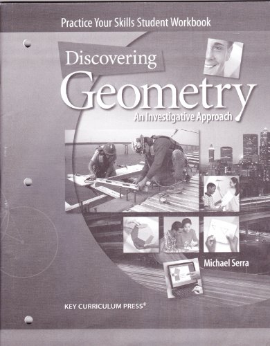 Imagen de archivo de Discovering Geometry: Practice Your Skills Student Workbook a la venta por Orion Tech