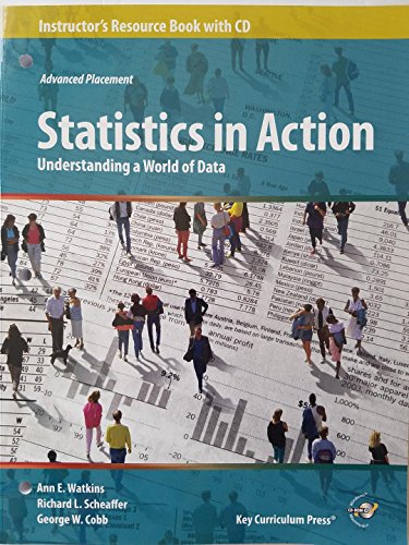 Imagen de archivo de Statistics in Action: Understanding a World of Data, Instructor's Resource Book with CD/ROM (Advanced Placement) a la venta por SecondSale