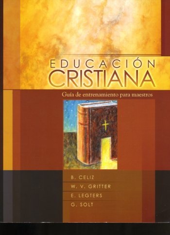 Stock image for Educacion Cristiana for sale by SecondSale