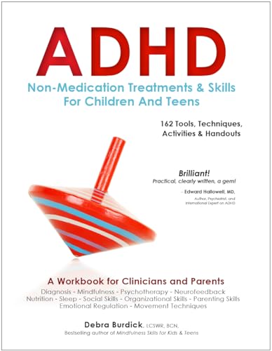 Beispielbild fr ADHD: Non-Medication Treatments and Skills for Children and Teens zum Verkauf von Blackwell's