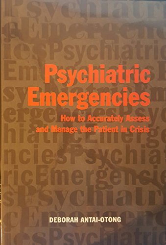 Imagen de archivo de Psychiatric Emergencies a la venta por Camp Popoki LLC dba Cozy Book Cellar
