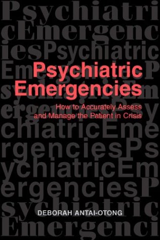 Imagen de archivo de Psychiatric Emergencies a la venta por Irish Booksellers