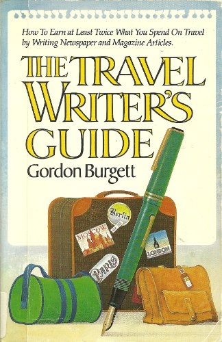 The Travel Writer's Guide