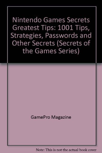 Beispielbild fr Nintendo Games Secrets Greatest Tips zum Verkauf von ThriftBooks-Dallas