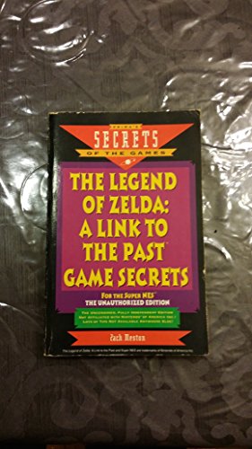 Imagen de archivo de The Legend of Zelda: A Link to the Past: Unauthorized Game Secrets a la venta por ThriftBooks-Atlanta