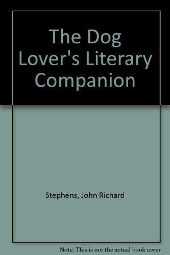 Stock image for The Dog Lover's Literary Companion for sale by BookHolders