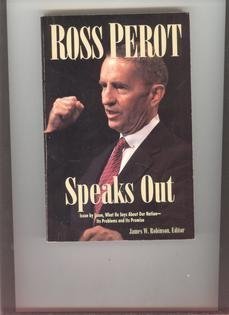 Beispielbild fr Ross Perot Speaks Out zum Verkauf von Top Notch Books