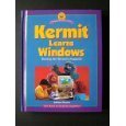 9781559583671: Kermit Learns How Computers Work (A Muppet Computer Book)