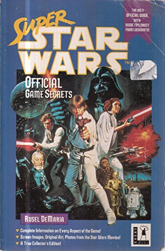 Super Star Wars Official Game Secrets (9781559584050) by Demaria, Rusel; Poulter, Wallace