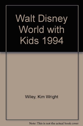 Stock image for Walt Disney World with Kids, 1994 Edition (Fodor's Walt Disney World & Universal Orlando with Kids) for sale by HPB Inc.