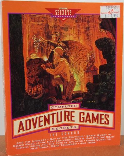 9781559584562: Computer Adventure Game Secrets (Secrets of the Games)