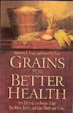 Imagen de archivo de Grains for Better Health a la venta por Wonder Book