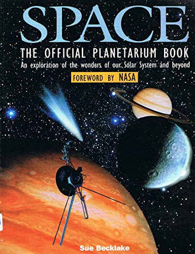 Stock image for Space: The Official Planetarium Book for sale by ThriftBooks-Atlanta