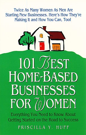 9781559587037: 101 Best Home-Based Businesses for Women