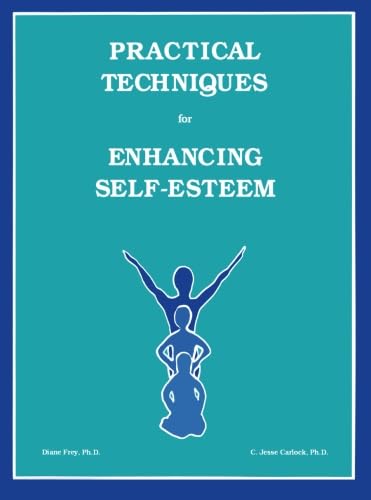 Stock image for Practical techniques for Enhancing Self-esteem : Activity Book for Leaders and Participants. for sale by Yarra Cottage Books