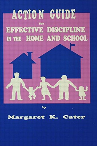 Stock image for Action Guide for Effective Discipline in the Home and School for sale by Better World Books