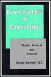 Beispielbild fr Encyclopedia of Counseling Master Review and Tutorial zum Verkauf von Better World Books