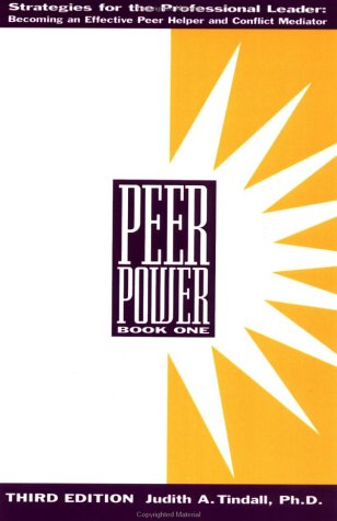 Peer Power, Book 1: Strategies for the Professional Leader