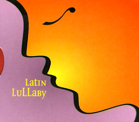 Stock image for Latin Lullaby for sale by medimops