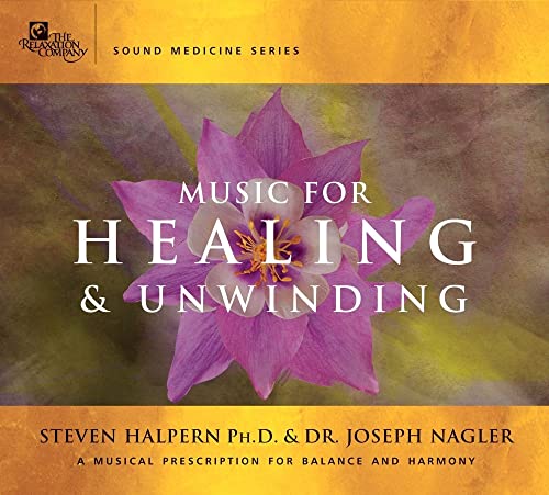 Beispielbild fr Music for Healing & Unwinding: Two Pioneers in the Emerging Field of Sound Healing zum Verkauf von medimops