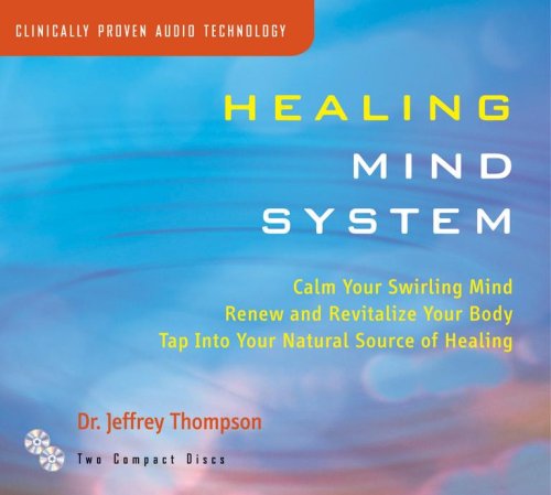 Stock image for Healing Mind System: Tap Into Your Highest Potential for Health and Well Being for sale by Goodwill of Colorado