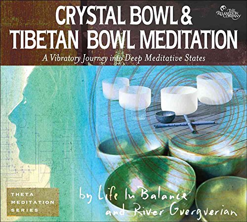 9781559619745: Crystal bowl & tibetan bowl meditation