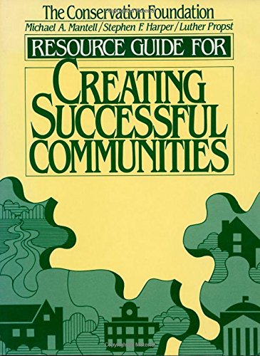 Beispielbild fr Resource Guide for Creating Successful Communities zum Verkauf von Wonder Book