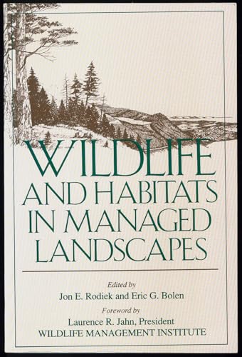 Stock image for Wildlife and Habitats in Managed Landscapes for sale by Better World Books: West