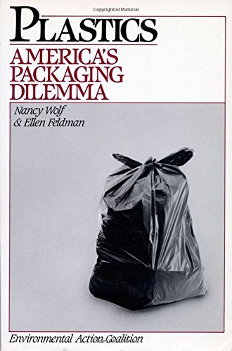 Imagen de archivo de Plastics : America's Packaging Dilemma a la venta por Better World Books